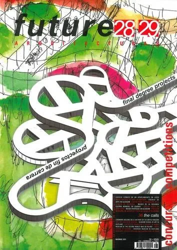 Coperta cărții "Future Architecture Magazine 28/29 " de Future Arquitecturas