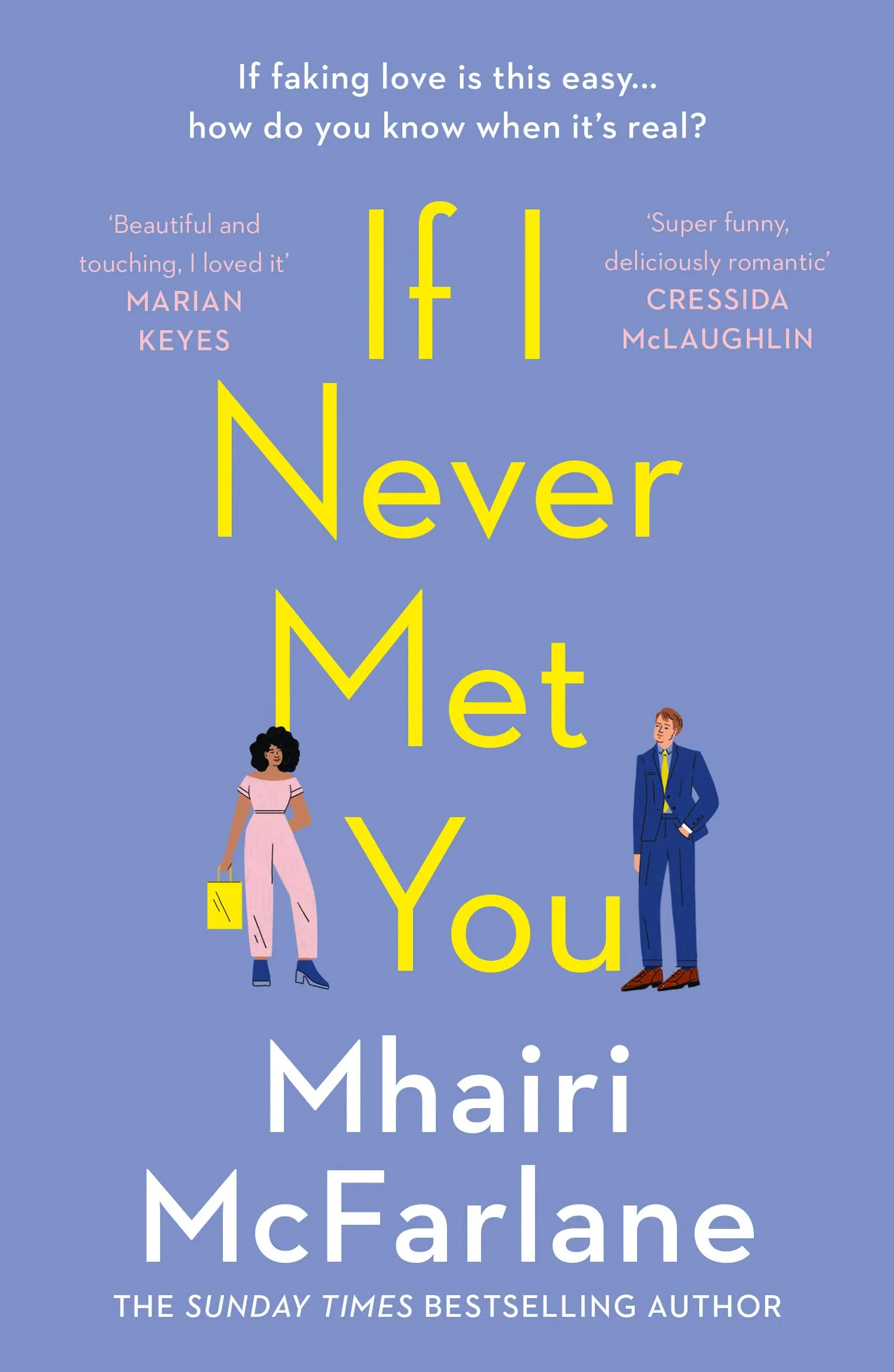 Coperta cărții "If I Never Met You" de Mhairi McFarlane