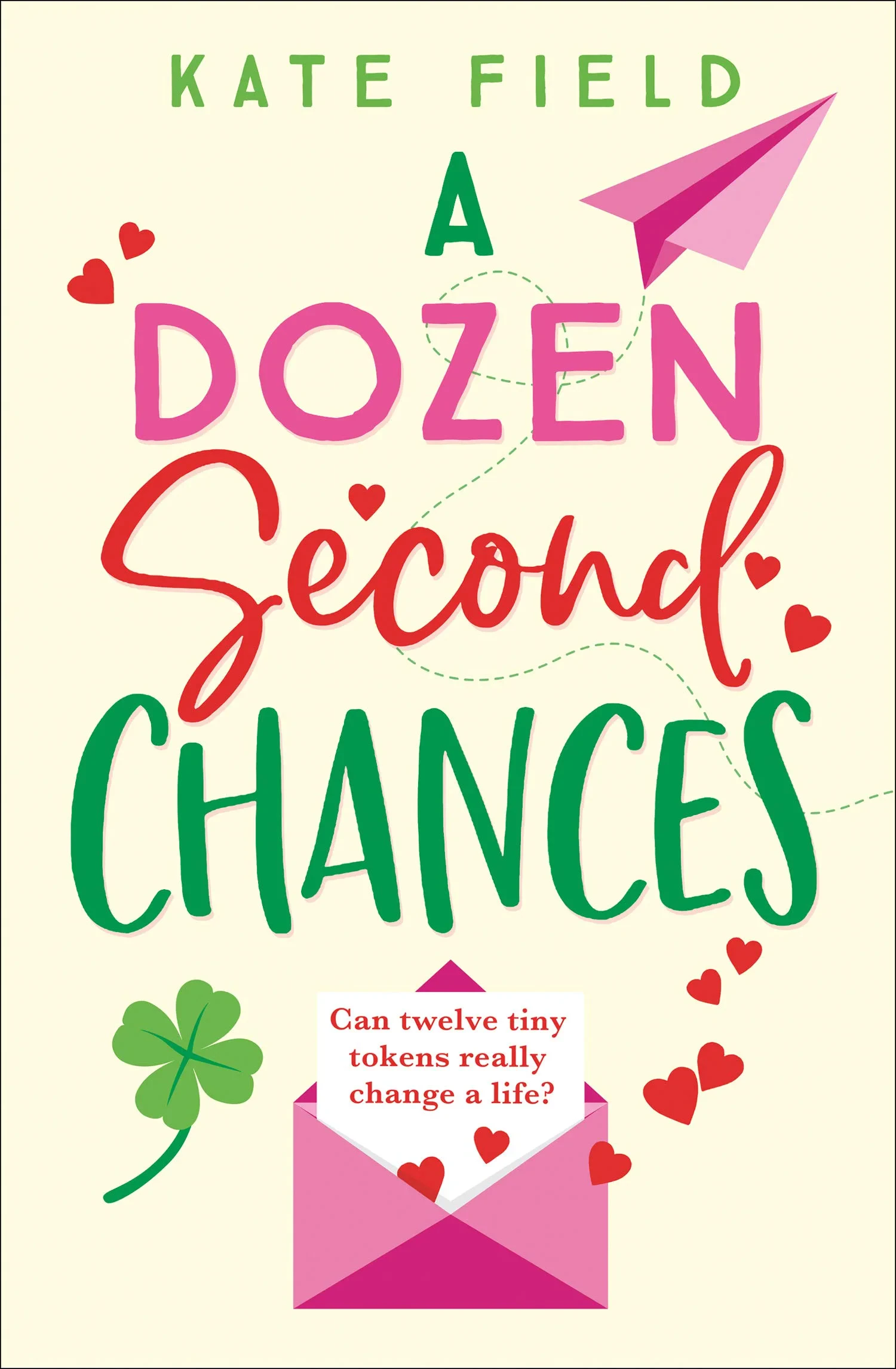 Coperta cărții "A Dozen Second Chances" de Kate Field