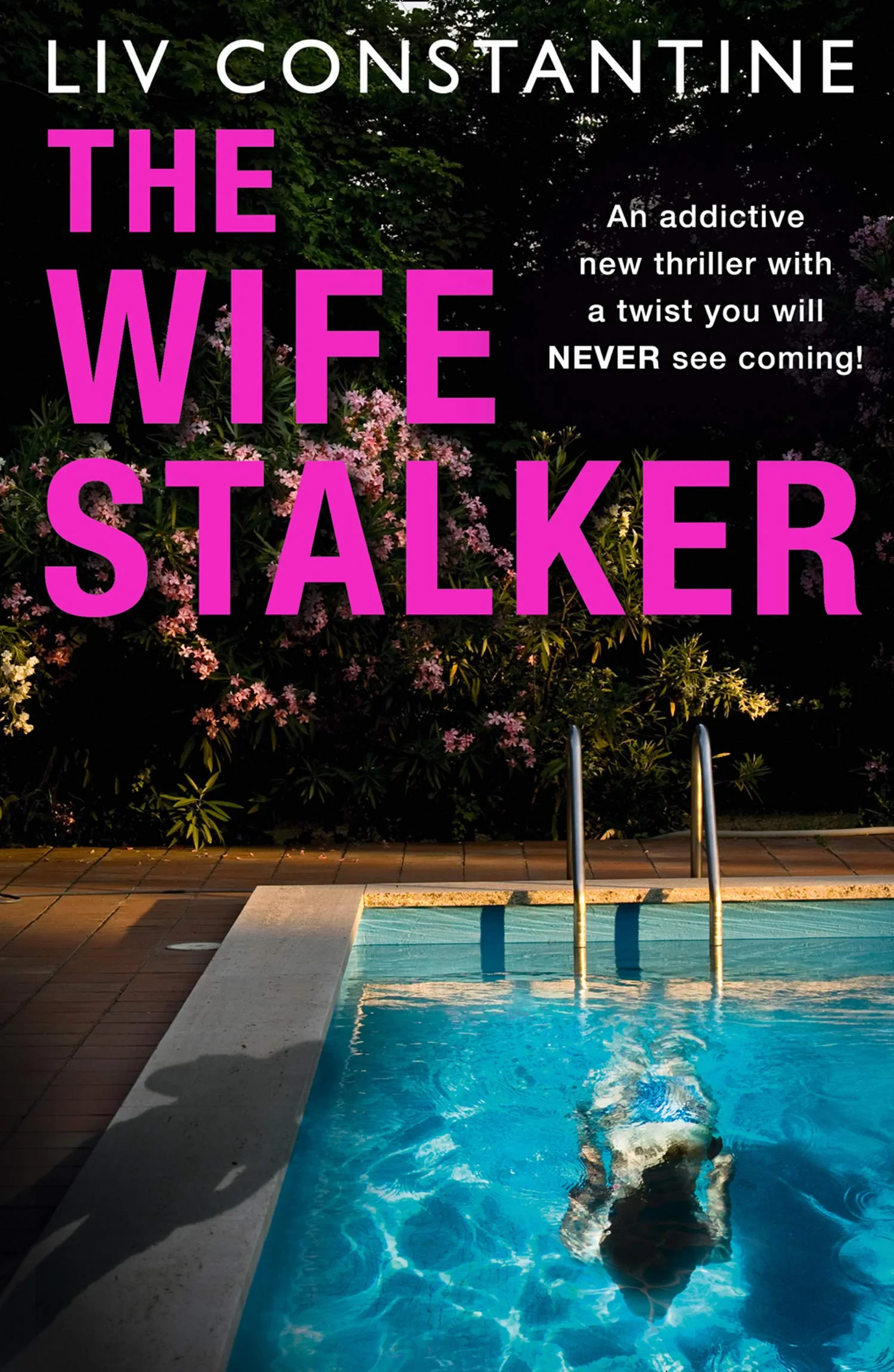 Coperta cărții "Wife Stalker" de Liv Constantine
