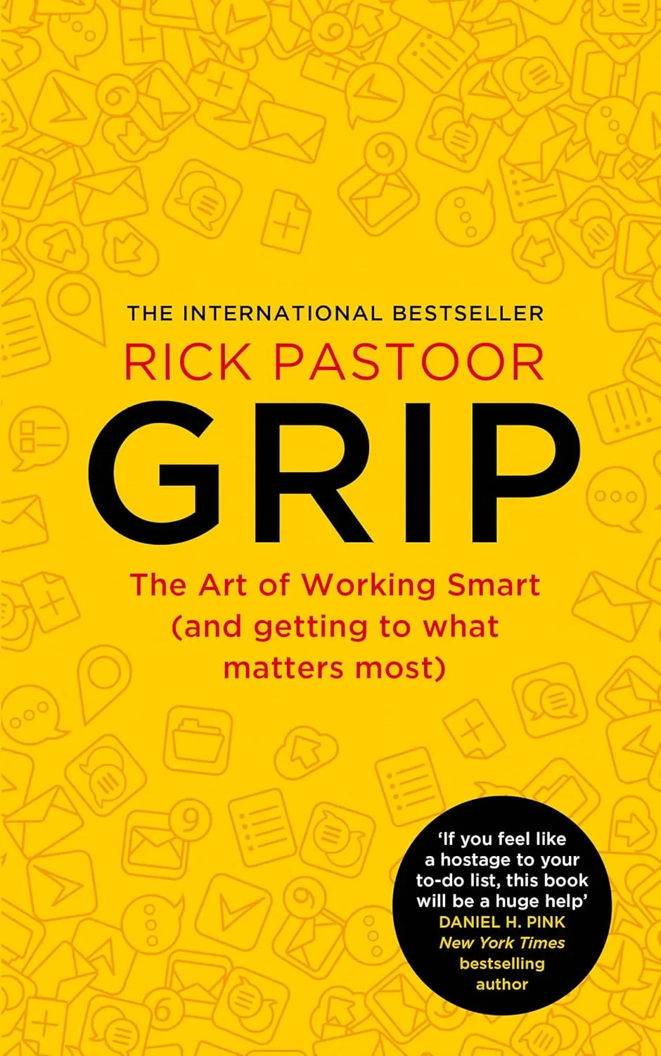 Coperta cărții "Grip: The art of working smart (and getting to what matters most)" de Rick Pastoor