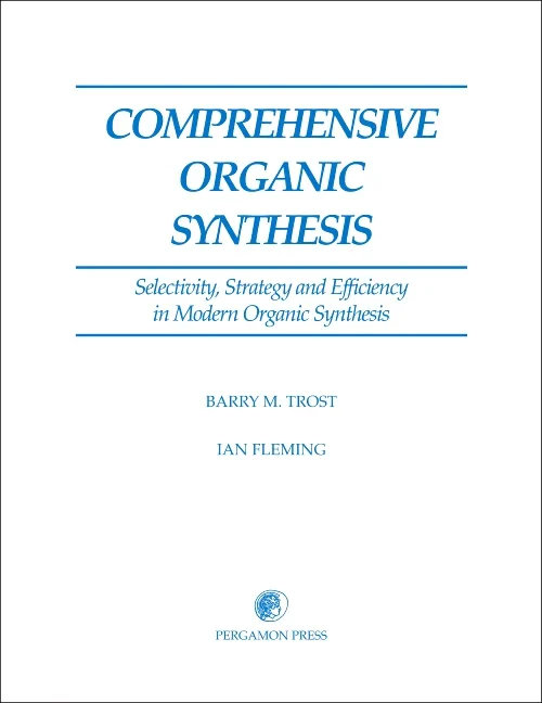 Coperta cărții "Comprehensive Organic Synthesis" de B. M. Trost, I. Fleming
