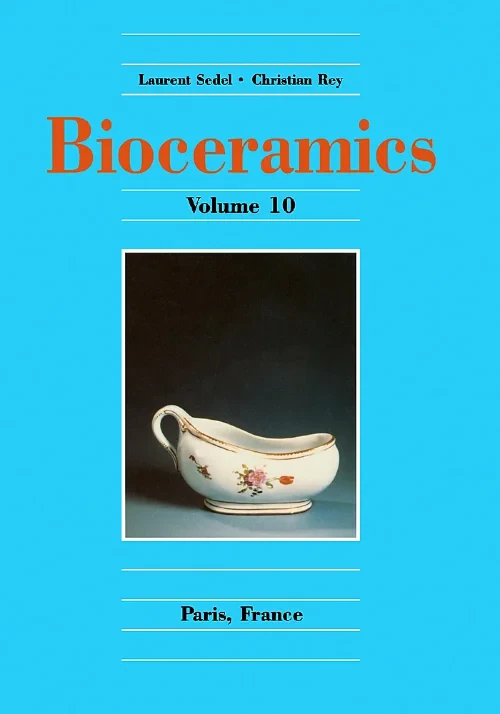 Coperta cărții "Bioceramics Volume 10" de L. Sedel, C. Rey