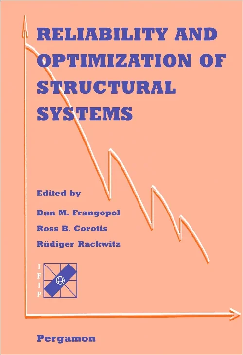 Coperta cărții "Reliability and Optimization of Structural Systems" de D.M. Frangopol, R.B. Corotis, R. Rackwitz
