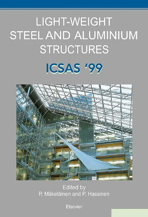 Coperta cărții "Light-Weight Steel and Aluminium Structures" de P. Mäkeläinen, P. Hassinen