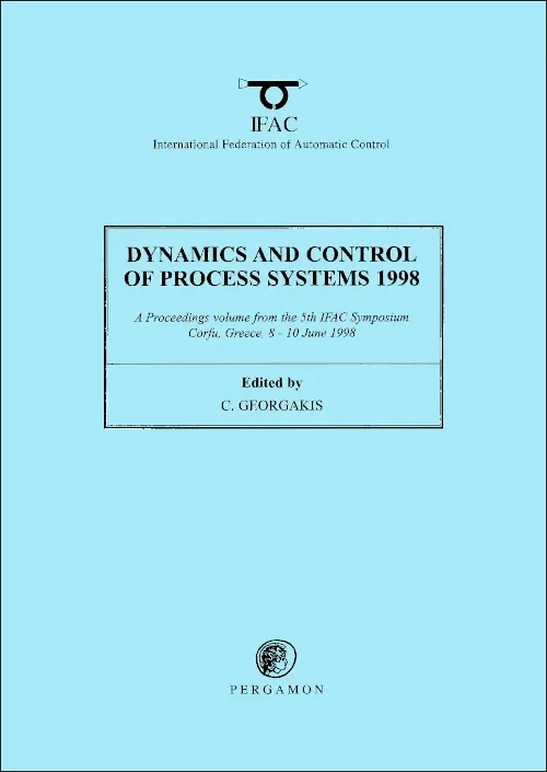 Coperta cărții "Dynamics and Control of Process Systems 1998 (2-Volume Set)" de C. Georgakis
