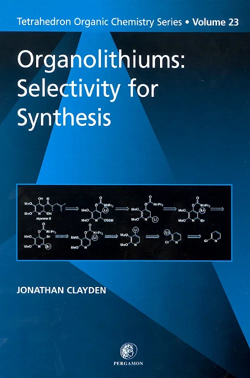 Coperta cărții "Organolithiums: Selectivity for Synthesis" de Jonathan Clayden