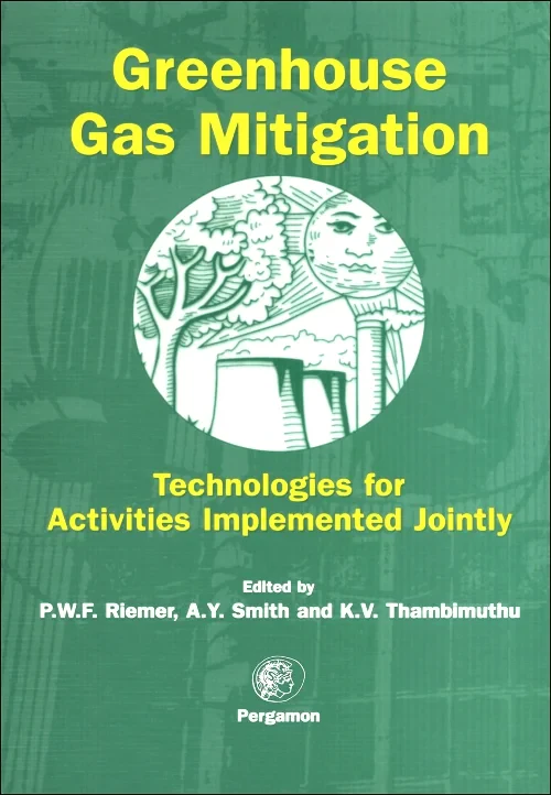 Coperta cărții "Greenhouse Gas Mitigation" de A. Smith, K. Thambimuthu, P.W.F. Riemer