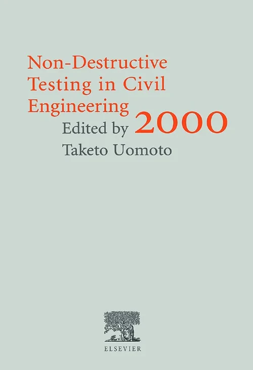 Coperta cărții "Non-Destructive Testing in Civil Engineering 2000" de T. Uomoto