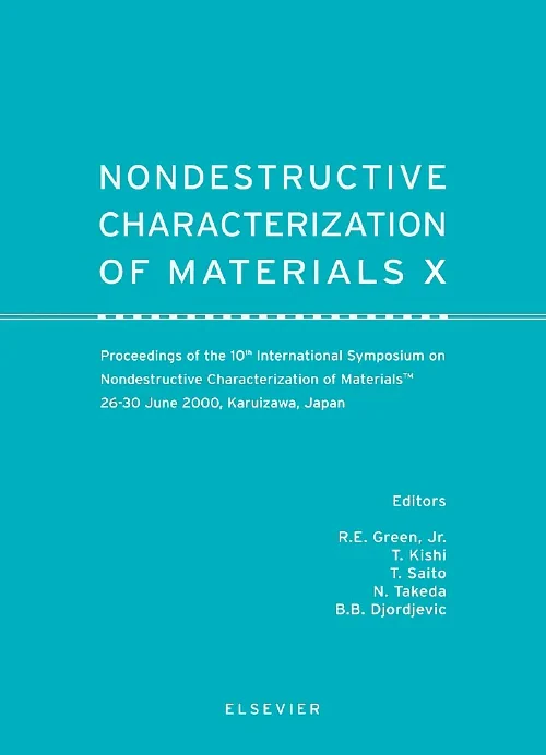 Coperta cărții "Nondestructive Characterization of Materials X" de R.E. Green, N. Takeda, B.B. Djordjevic, T. Saito, T. Kishi