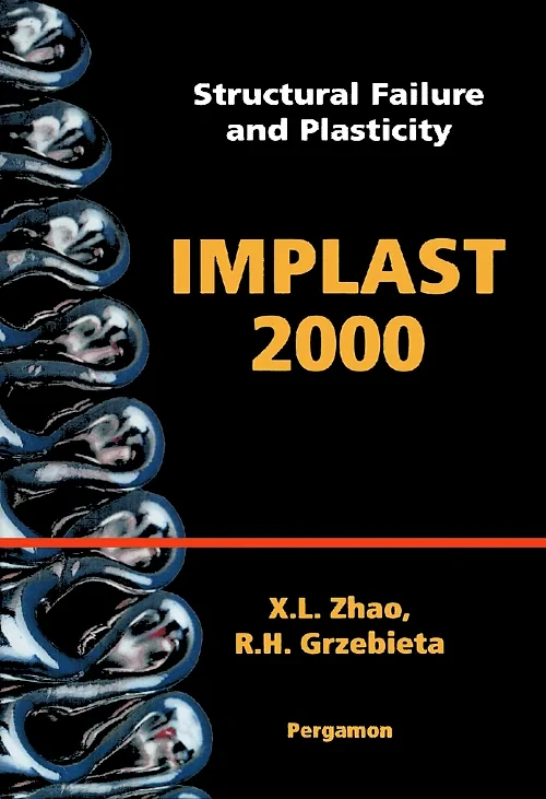Coperta cărții "Structural Failure and Plasticity" de X.L. Zhao, R.H. Grzebieta