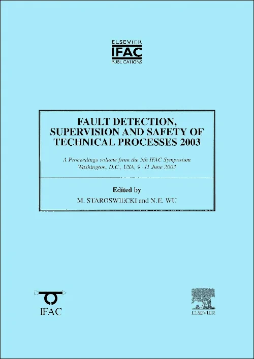 Coperta cărții "Fault Detection, Supervision and Safety of Technical Processes" de Eva Wu, Marcel Staroswiecki