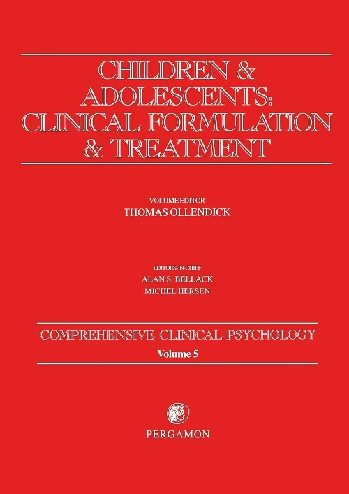 Coperta cărții "Children and Adolescents: Clinical Formulation and Treatment" de Thomas H Ollendick