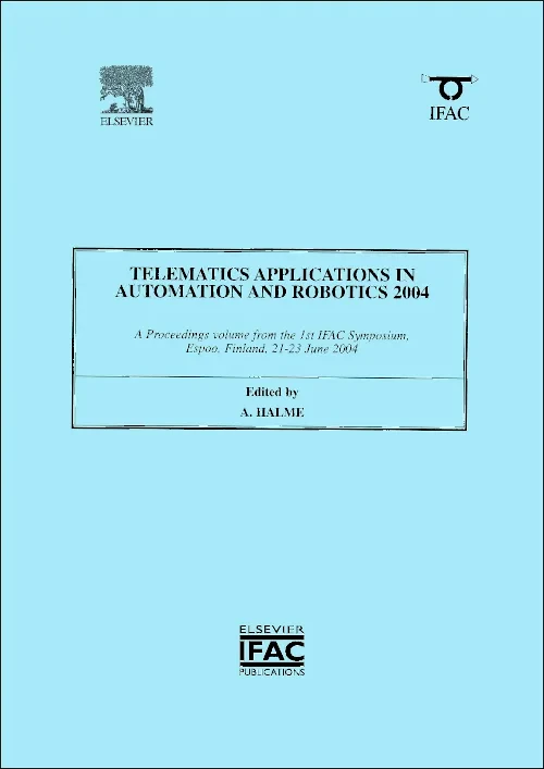 Coperta cărții "Telematics Applications in Automation and Robotics 2004" de Aarne Halme