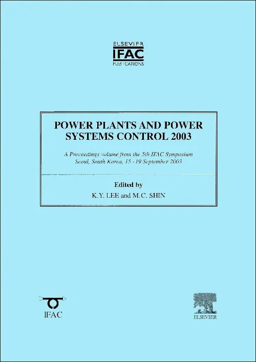 Coperta cărții "Power Plants and Power Systems Control 2003" de Kwang Y Lee, Myong-Chul Shin