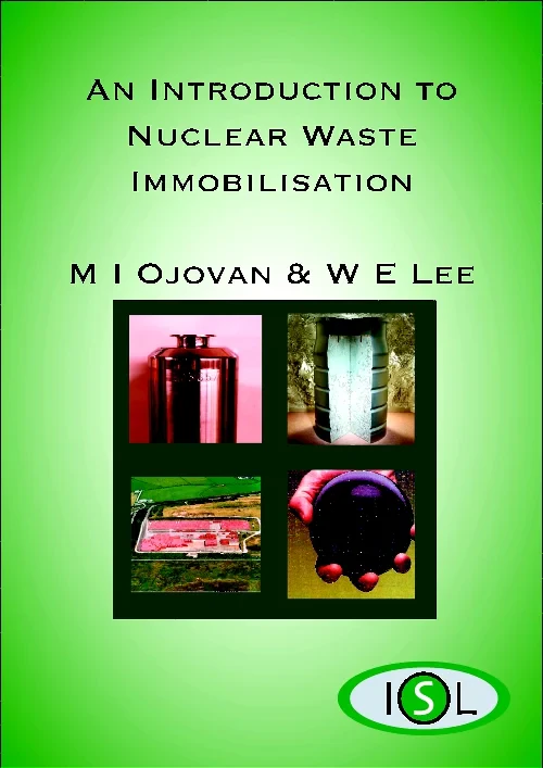 Coperta cărții "An Introduction to Nuclear Waste Immobilisation" de William E. Lee, Michael I. Ojovan, William E Lee
