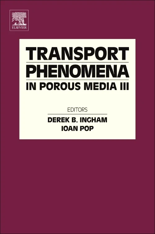 Coperta cărții "Transport Phenomena in Porous Media III" de Derek B Ingham, Ioan Pop