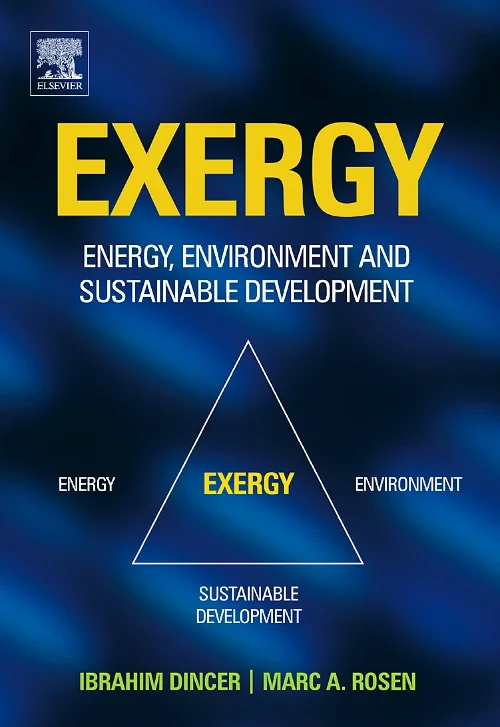 Coperta cărții "Exergy" de Marc A Rosen, Ibrahim Dincer, Marc A. Rosen