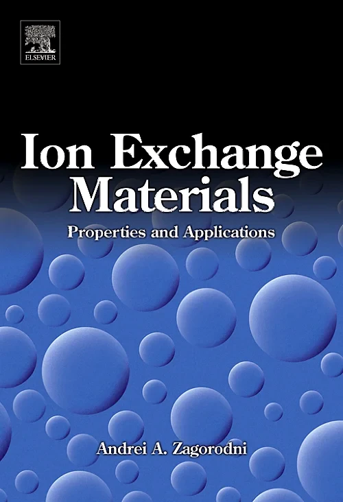 Coperta cărții "Ion Exchange Materials: Properties and Applications" de Andrei A. Zagorodni