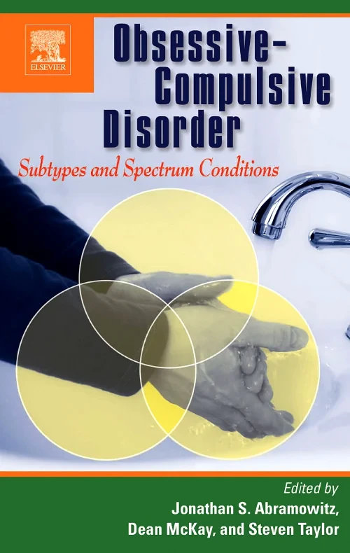Coperta cărții "Obsessive-Compulsive Disorder: Subtypes and Spectrum Conditions" de Jonathan S Abramowitz, Dean McKay, Steven Taylor