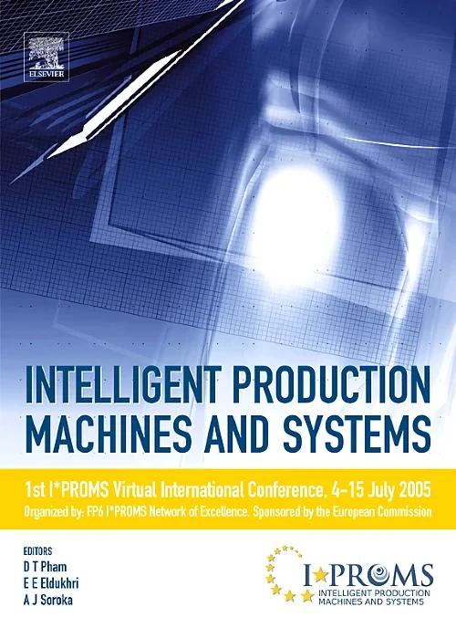 Coperta cărții "Intelligent Production Machines and Systems - First I*PROMS Virtual Conference" de Duc T. Pham