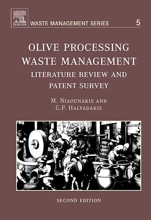 Coperta cărții "Olive Processing Waste Management" de Michael Niaounakis, C.P. Halvadakis