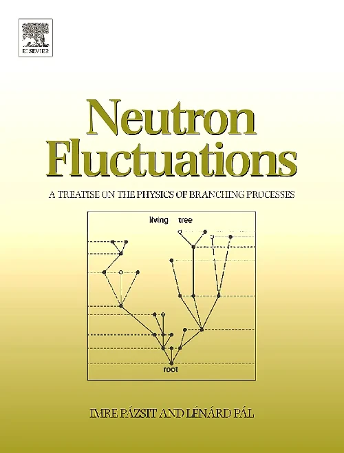 Coperta cărții "Neutron Fluctuations" de Imre Pazsit, Lenard Pal
