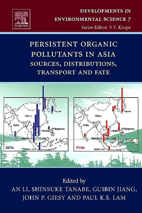 Coperta cărții "Persistent Organic Pollutants in Asia" de An Li, Shinsuke Tanabe, Guibin Jiang, John P. Giesy, Paul S.K. Lam