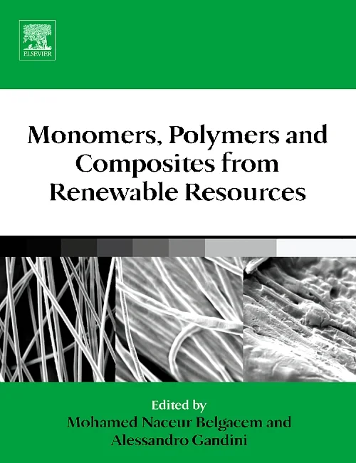 Coperta cărții "Monomers, Polymers and Composites from Renewable Resources" de Mohamed Naceur Belgacem, Alessandro Gandini