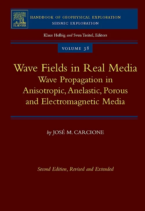Coperta cărții "Wave Fields in Real Media" de José M. Carcione