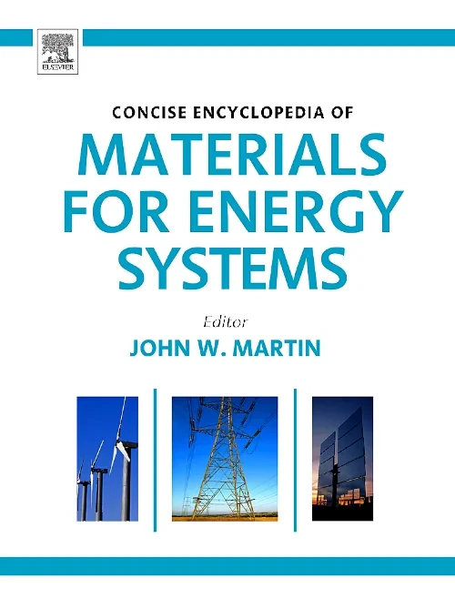 Coperta cărții "Concise Encyclopedia of Materials for Energy Systems" de John Martin
