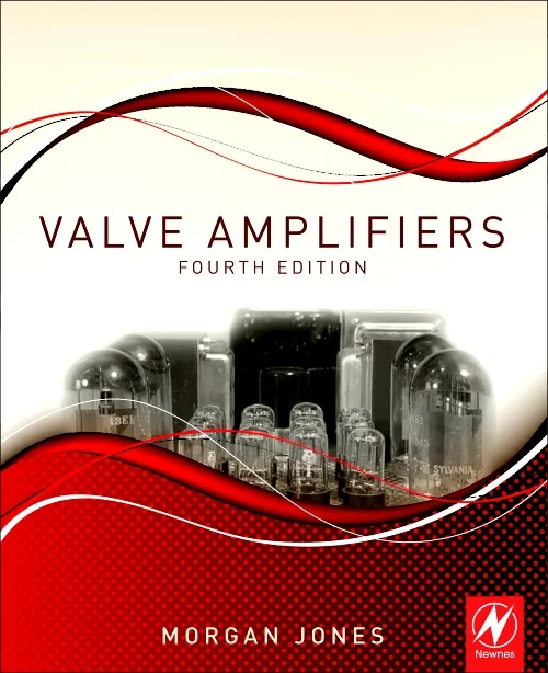 Coperta cărții "Valve Amplifiers" de Morgan Jones