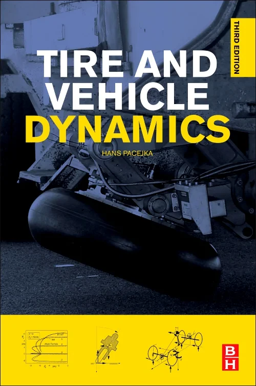 Coperta cărții "Tire and Vehicle Dynamics" de Hans Pacejka