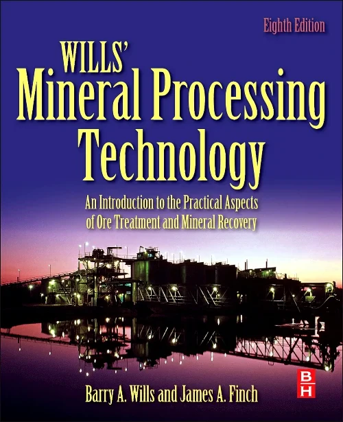 Coperta cărții "Wills' Mineral Processing Technology" de Barry A. Wills, James Finch