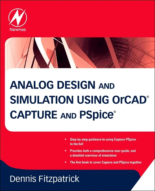 Coperta cărții "Analog Design and Simulation using OrCAD Capture and PSpice" de Dennis Fitzpatrick