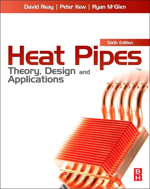Coperta cărții "Heat Pipes" de David Reay, Ryan McGlen, Peter Kew