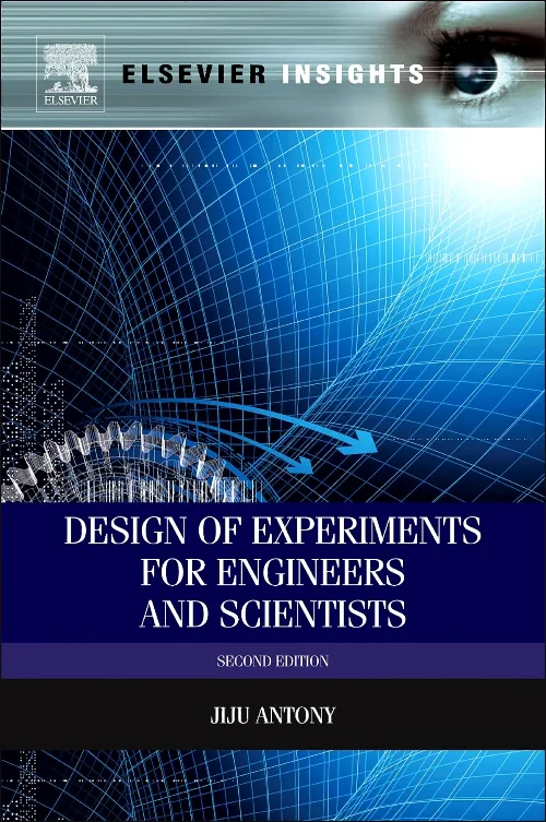 Coperta cărții "Design of Experiments for Engineers and Scientists" de Jiju Antony