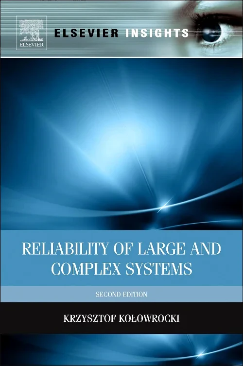 Coperta cărții "Reliability of Large and Complex Systems" de Krzysztof Kolowrocki