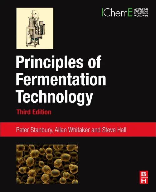 Coperta cărții "Principles of Fermentation Technology" de Peter F. Stanbury, Allan Whitaker, Stephen J. Hall