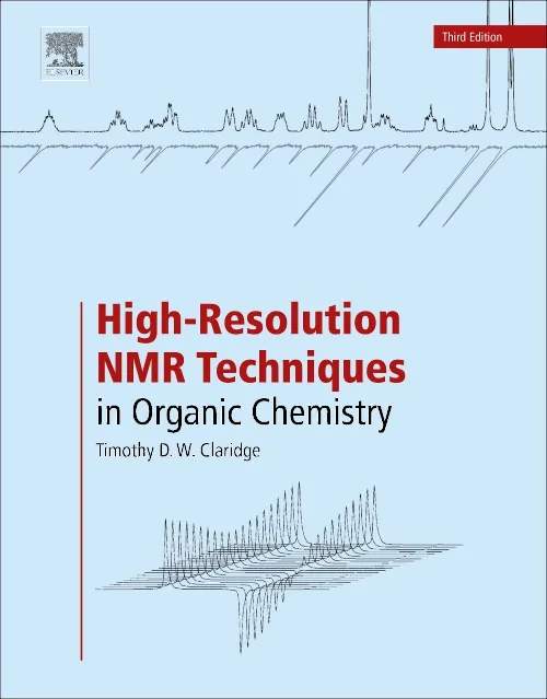 Coperta cărții "High-Resolution NMR Techniques in Organic Chemistry" de Timothy D.W. Claridge