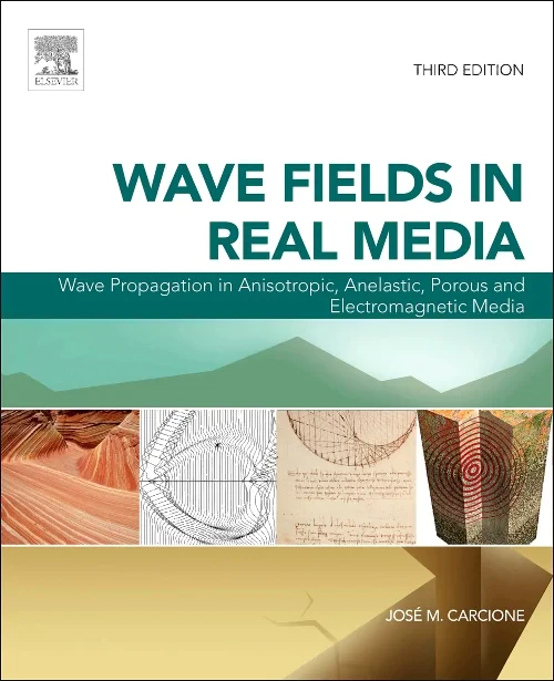 Coperta cărții "Wave Fields in Real Media" de José M. Carcione