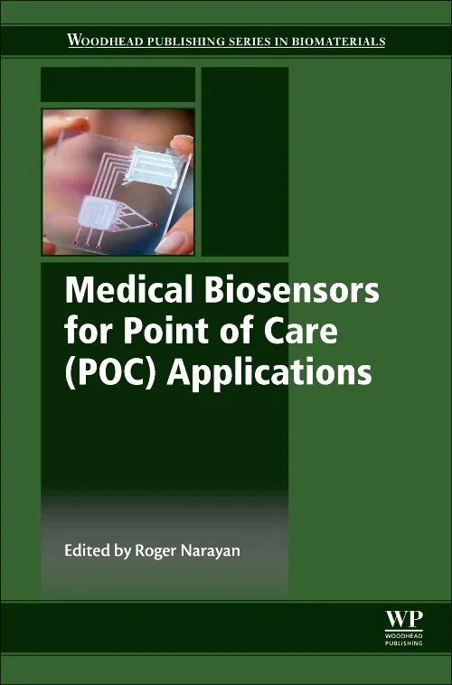 Coperta cărții "Medical Biosensors for Point of Care (POC) Applications" de Roger Narayan