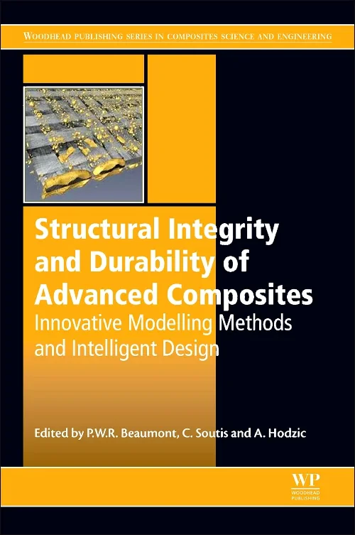 Coperta cărții "Structural Integrity and Durability of Advanced Composites" de Peter Beaumont, C. Soutis, Alma Hodzic