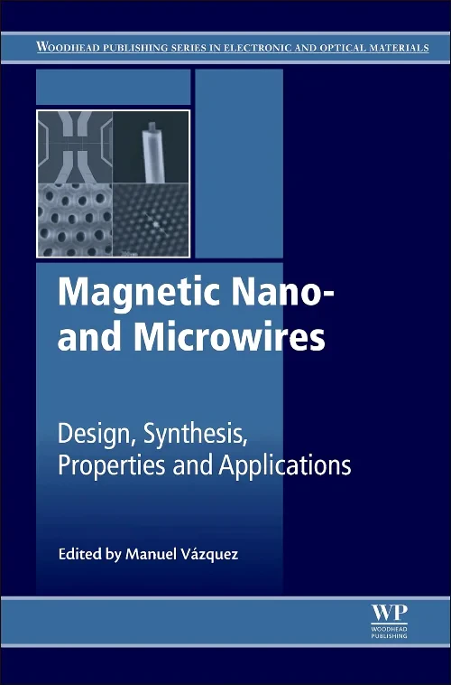 Coperta cărții "Magnetic Nano- and Microwires" de Manuel Vázquez