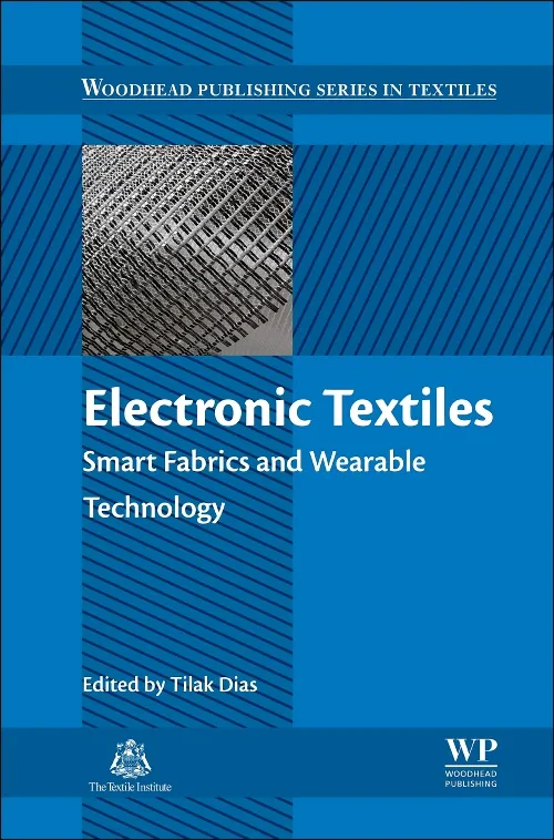 Coperta cărții "Electronic Textiles" de Tilak Dias