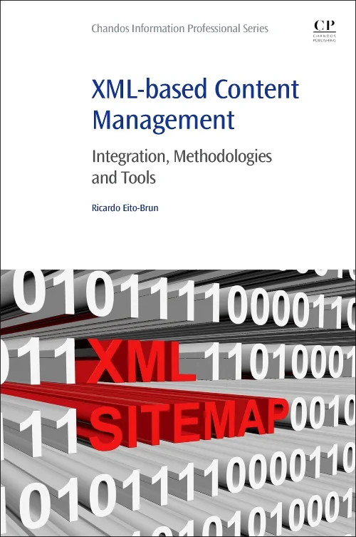 Coperta cărții "XML-based Content Management" de Ricardo Eito-Brun