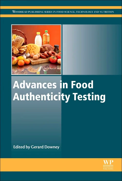 Coperta cărții "Advances in Food Authenticity Testing" de Gerard Downey