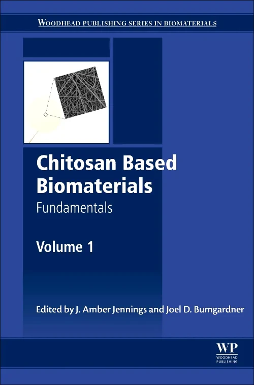 Coperta cărții "Chitosan Based Biomaterials Volume 1" de Jessica Amber Jennings, Joel David Bumgardner