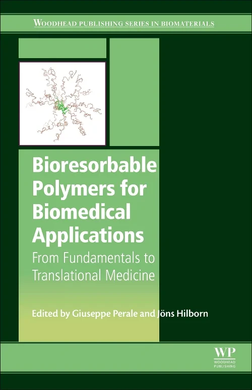 Coperta cărții "Bioresorbable Polymers for Biomedical Applications" de Giuseppe Perale, Jöns Hilborn