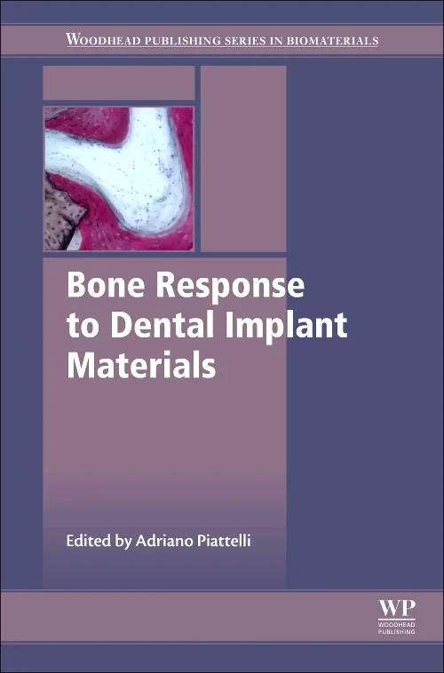 Coperta cărții "Bone Response to Dental Implant Materials" de Adriano Piattelli